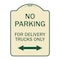 Signmission No Parking No Parking for Delivery Trucks Heavy-Gauge Aluminum Sign, 24" x 18", TG-1824-23666 A-DES-TG-1824-23666 - alternate 1